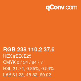 カラーコード: RGB 238 110.2 37.6 | qconv.com