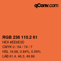 カラーコード: RGB 238 110.2 61 | qconv.com