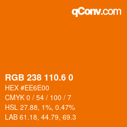 カラーコード: RGB 238 110.6 0 | qconv.com