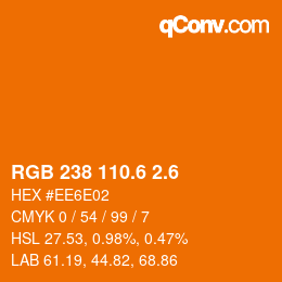 カラーコード: RGB 238 110.6 2.6 | qconv.com