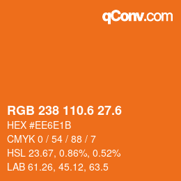 カラーコード: RGB 238 110.6 27.6 | qconv.com