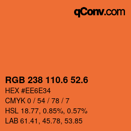 カラーコード: RGB 238 110.6 52.6 | qconv.com