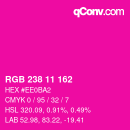 Color code: RGB 238 11 162 | qconv.com