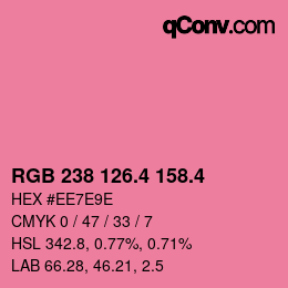 カラーコード: RGB 238 126.4 158.4 | qconv.com