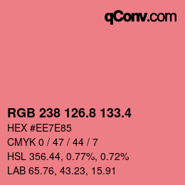 カラーコード: RGB 238 126.8 133.4 | qconv.com