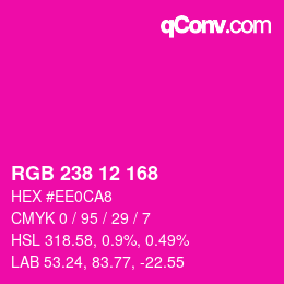 Color code: RGB 238 12 168 | qconv.com