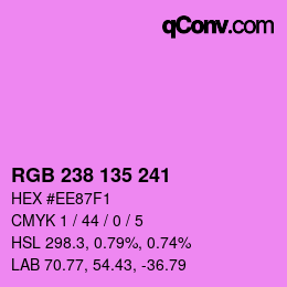 Color code: RGB 238 135 241 | qconv.com