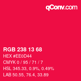 Color code: RGB 238 13 68 | qconv.com