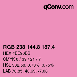 カラーコード: RGB 238 144.8 187.4 | qconv.com