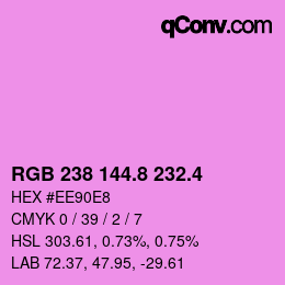 カラーコード: RGB 238 144.8 232.4 | qconv.com