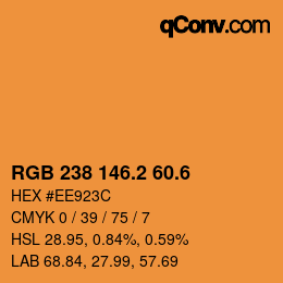 カラーコード: RGB 238 146.2 60.6 | qconv.com