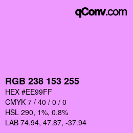 Color code: RGB 238 153 255 | qconv.com