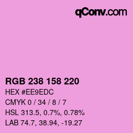 カラーコード: RGB 238 158 220 | qconv.com