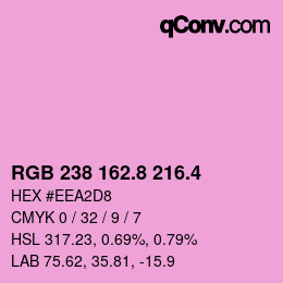 カラーコード: RGB 238 162.8 216.4 | qconv.com