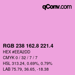 カラーコード: RGB 238 162.8 221.4 | qconv.com