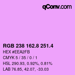 カラーコード: RGB 238 162.8 251.4 | qconv.com