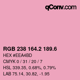 カラーコード: RGB 238 164.2 189.6 | qconv.com