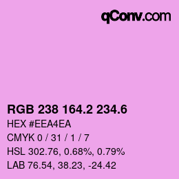 カラーコード: RGB 238 164.2 234.6 | qconv.com