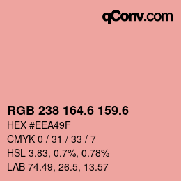 カラーコード: RGB 238 164.6 159.6 | qconv.com