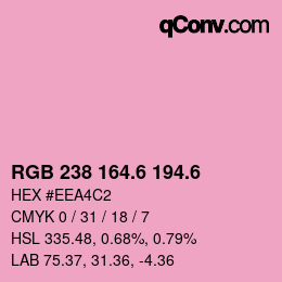 カラーコード: RGB 238 164.6 194.6 | qconv.com