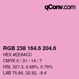 カラーコード: RGB 238 164.6 204.6 | qconv.com
