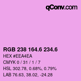 カラーコード: RGB 238 164.6 234.6 | qconv.com