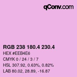 カラーコード: RGB 238 180.4 230.4 | qconv.com