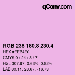 カラーコード: RGB 238 180.8 230.4 | qconv.com