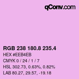 カラーコード: RGB 238 180.8 235.4 | qconv.com