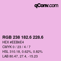 カラーコード: RGB 238 182.6 228.6 | qconv.com