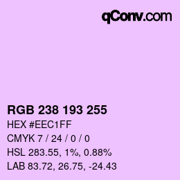 カラーコード: RGB 238 193 255 | qconv.com