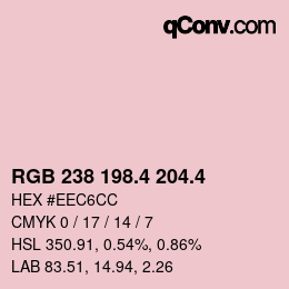 カラーコード: RGB 238 198.4 204.4 | qconv.com