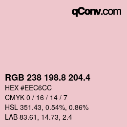 カラーコード: RGB 238 198.8 204.4 | qconv.com