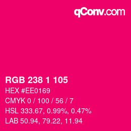 カラーコード: RGB 238 1 105 | qconv.com