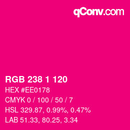 颜色代码: RGB 238 1 120 | qconv.com