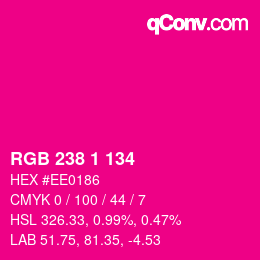 Color code: RGB 238 1 134 | qconv.com