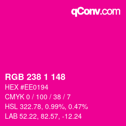 カラーコード: RGB 238 1 148 | qconv.com