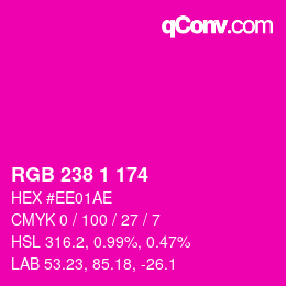Color code: RGB 238 1 174 | qconv.com