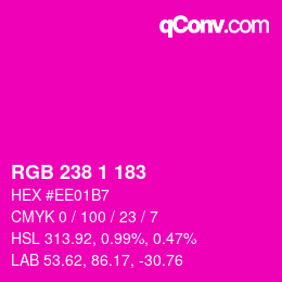 Color code: RGB 238 1 183 | qconv.com