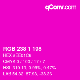 Color code: RGB 238 1 198 | qconv.com