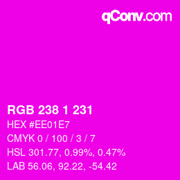 Color code: RGB 238 1 231 | qconv.com