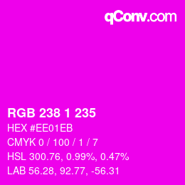 Color code: RGB 238 1 235 | qconv.com