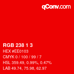 カラーコード: RGB 238 1 3 | qconv.com