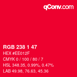 カラーコード: RGB 238 1 47 | qconv.com