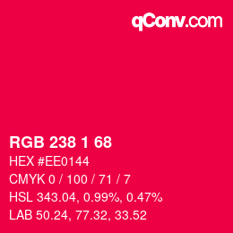 カラーコード: RGB 238 1 68 | qconv.com