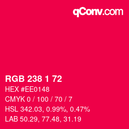 カラーコード: RGB 238 1 72 | qconv.com