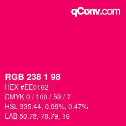 カラーコード: RGB 238 1 98 | qconv.com