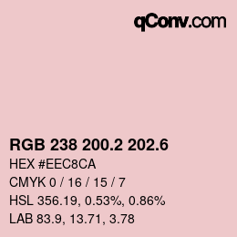 カラーコード: RGB 238 200.2 202.6 | qconv.com