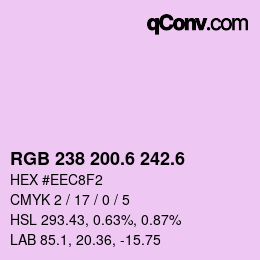 カラーコード: RGB 238 200.6 242.6 | qconv.com