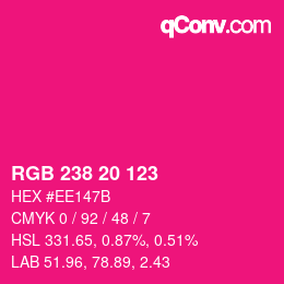 Color code: RGB 238 20 123 | qconv.com